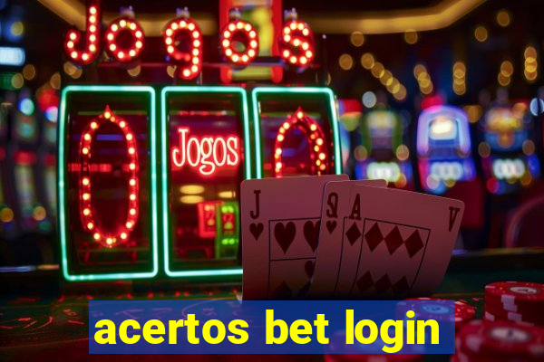 acertos bet login